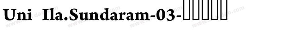 Uni Ila.Sundaram-03字体转换